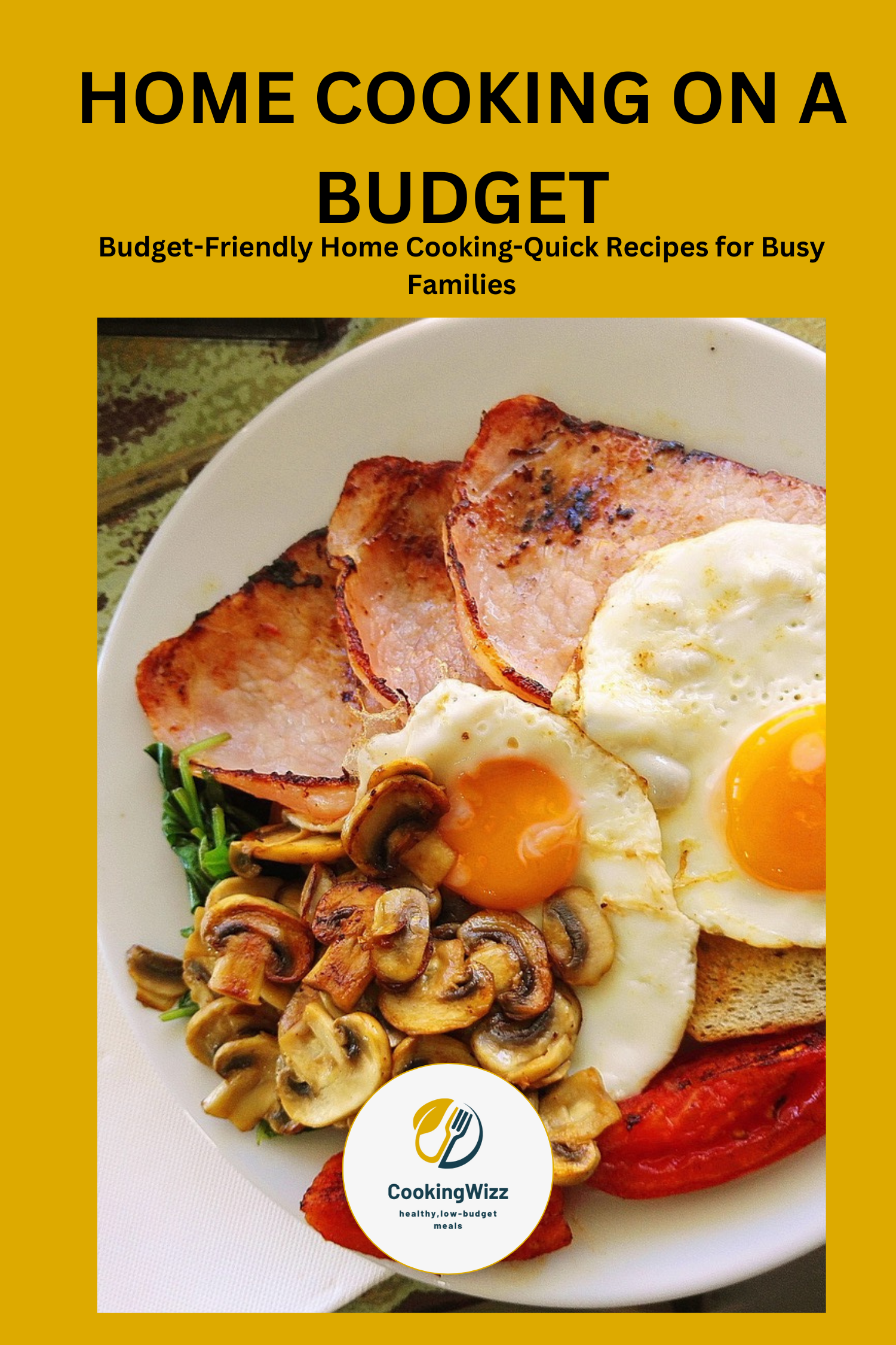 Home Cooking on a Budget